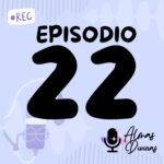 Imagen destacada del episodio 22